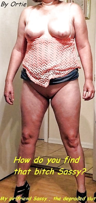 Sex Sassy the degraded slut image