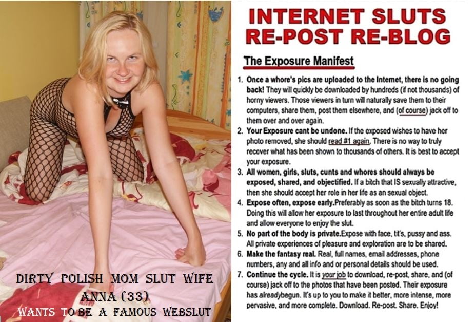  Dirty polish Mom Slut Anna - Wants to be a famous Web Slut - 43 Photos 